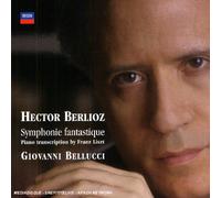 Giovanni Bellucci (Pianoforte) - Symphonie Fantastique Op.14 (Trascrizione Per Pianoforte Della Sinfonia Fantastica Di Berlioz)