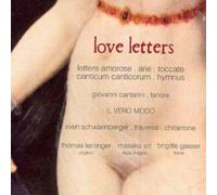 Giovanni Cantarini; Il Vero Modo - Love Letters