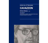 GIOVANNI CAVAZZON, OPERA OMNIA VOLUME 7 (Giovanni Cavazzon, pittore)