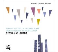 Giovanni Guidi - We Don't Live Here Anymore