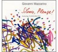 Giovanni Mazzarino - Silence, Please!