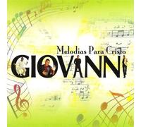Giovanni - Melodias Para Cristo