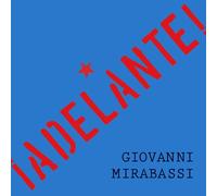 Giovanni Mirabassi - Giovanni Mirabassi - Adelante [Japan CD] VACM-7013