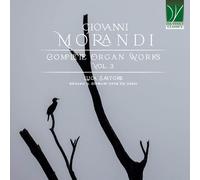 Morandi, Giovanni : Intégrale de l'Oeuvre pour Orgue - Volume 3