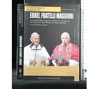 Giovanni Paolo II - Ebrei, Fratelli Maggiori