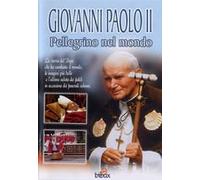 Giovanni Paolo Ii - Pellegrino Nel Mondo [Italia] [DVD]