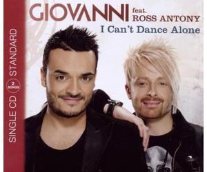 Giovanni & Ross Anton - I Can't Dance Alone -2tr-
