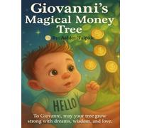 Giovanni’s Magical Money Tree