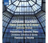 Giovanni Sgamba Giovanni Sgambati: Piano Concerto in G Mi (CD) (Importación USA)