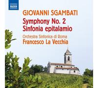Giovanni Sgambati Giovanni Sgambati: Symphony No. 2/Sinfonia Epitalamio (CD)