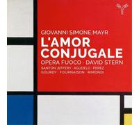 Giovanni Simone Mayr Giovanni Simone Mayr: L'amor Conjugale (CD) Album