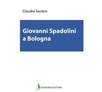 Giovanni Spadolini a Bologna