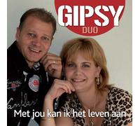 Gipsy Duo - Met Jou Kan Ik Het Leven Aan