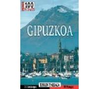 Gipuzkoa: Ehun Paisaia. Los 100 Paisajes