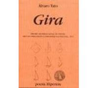 Gira (premio Internacional De Poesía Miguel Hernandez-comunidad V Alen