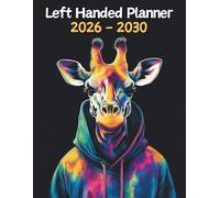 Giraffe Left Handed Planner: 5 Year Monthly | Large 60 Month Calendar | Gift For People Who Love Safari Animals, Wildlife Lovers | Ideal for ... and Busy Individuals | 8.5 x 11 Inches | v1