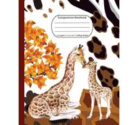 Giraffe Mom and Baby Composition Notebook - College Ruled: Animal Print Aesthetic Journal for Girls, Teens, Women & Animal Lovers - 7.5 x 9.25", 110 ... Notebook for Writers and Students