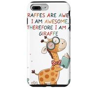 Giraffe's are Awesome I am Awesome Therefore I am a Giraffe Carcasa para iPhone 7 Plus/8 Plus
