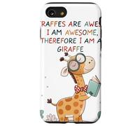 Giraffe's are Awesome I am Awesome Therefore I am a Giraffe Carcasa para iPhone SE (2020) / 7 / 8