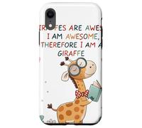 Giraffe's are Awesome I am Awesome Therefore I am a Giraffe Carcasa para iPhone XR