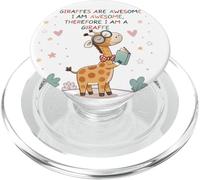 Giraffe's are Awesome I am Awesome Therefore I am a Giraffe PopSockets PopGrip para MagSafe