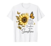 Girasol Mariposa Be The Sunshine Cita Diseño Camiseta