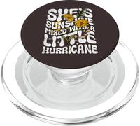 Girasol She's Sunshine Mixed with A Little Hurricane Funny PopSockets PopGrip para MagSafe