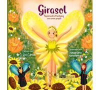 Girasol Superando el bullying con amor propio