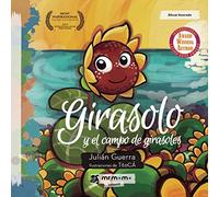 Girasolo y el campo de girasoles (SIN COLECCION)