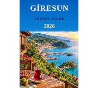 Giresun Travel Guide 2026: The Amazons' Sacred Island, the World's Hazelnut Capital, and Day Trips to Kümbet Plateau & Mavi Göl
