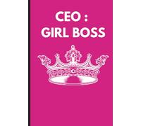 Girl Boss Daily Affirmations Notebook: Girl Boss is your daily source of motivation, confidence, and positive energy. Packed with 180 empowering affirmations.
