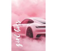 GIRL BOSS - Empowerment Journal: 120 Lined Pages | Pink Sports Car Cover | For Ambitious Women