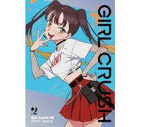 Girl crush (Vol. 2) (J-POP)