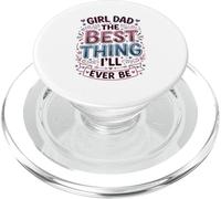 Girl Dad Lo Mejor Que seré Padre de Hijas PopSockets PopGrip para MagSafe