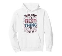 Girl Dad Lo Mejor Que seré Padre de Hijas Sudadera con Capucha