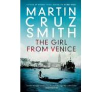 Martin Cruz Smith – Girl From Venice