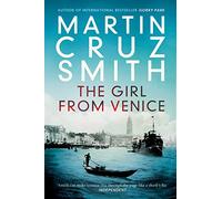 Martin Cruz Smith – Girl From Venice