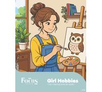 Girl Hobbies: Cute and relaxing coloring book (Cozy Girl Moments)