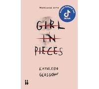Girl in pieces: Nederlandse editie