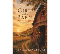 Girl in the Barn: Juniper Cr ook 1 (Juniper Creek Series)