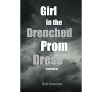 Girl in the Drenched Prom Dress