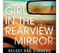 girl in the rearview mirror (audiolibro)