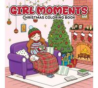 Girl Moments Christmas Coloring Book