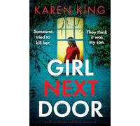 Girl Next Door: A totally unputdownable psychological suspense novel