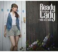 Girl Next Door - Ready to Be Lady [Type C]