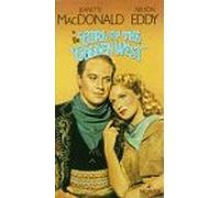 Girl of the Golden West [USA] [VHS]