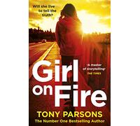 Girl On Fire: (DC Max Wolfe) (DC Max Wolfe, 5)