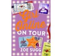 Girl Online: On Tour (zoella 2)