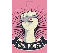 Girl Power: Girl Inspirational Gift|Line Notebook With Inspiration Quotes On Each Page | Perfect Gift Journal
