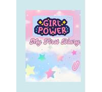Girl Power My First Diary